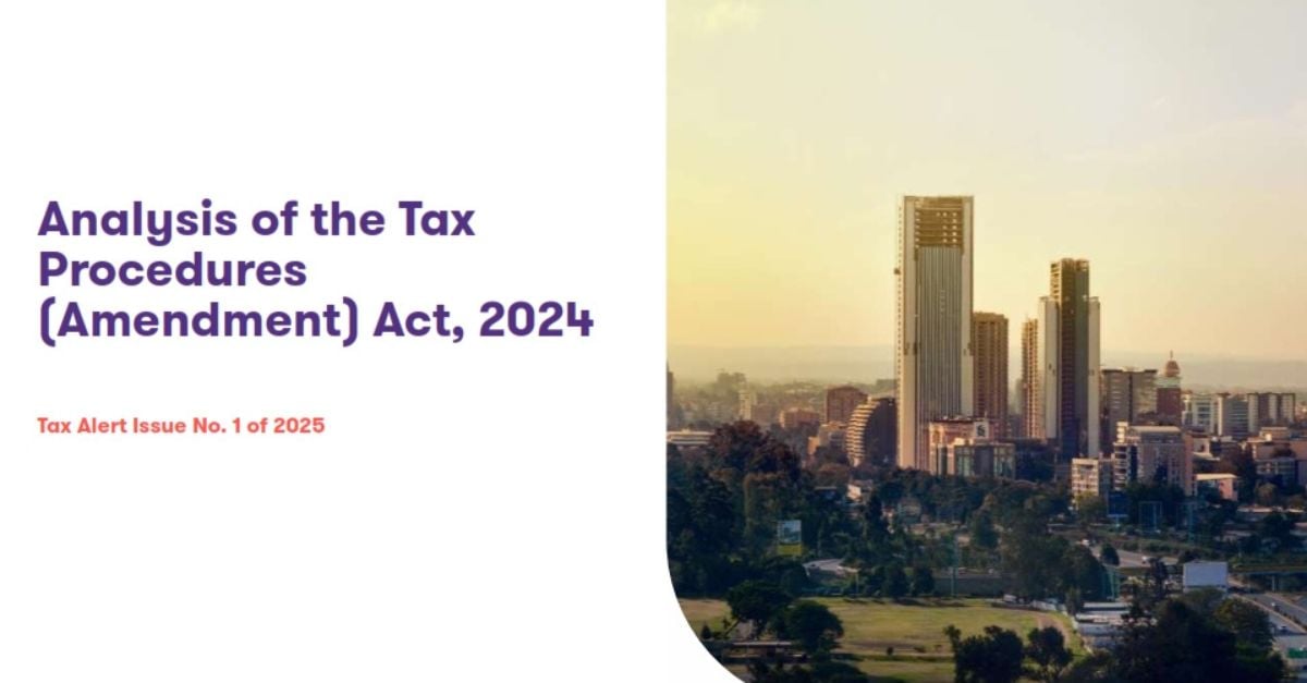 Analysis of the Tax Procedures (Amendment) Act, 2024