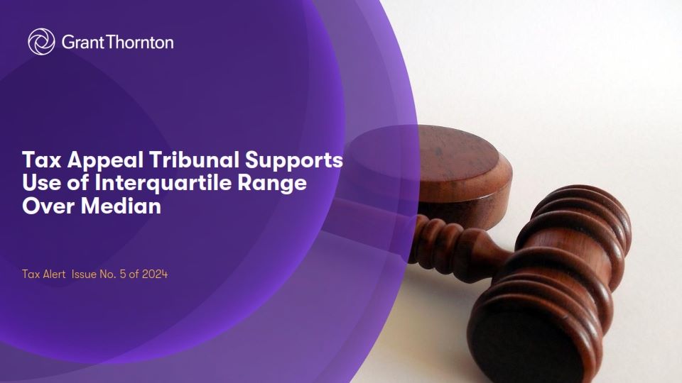 Tax Appeal Tribunal Supports Use of Interquartile Range Over Median